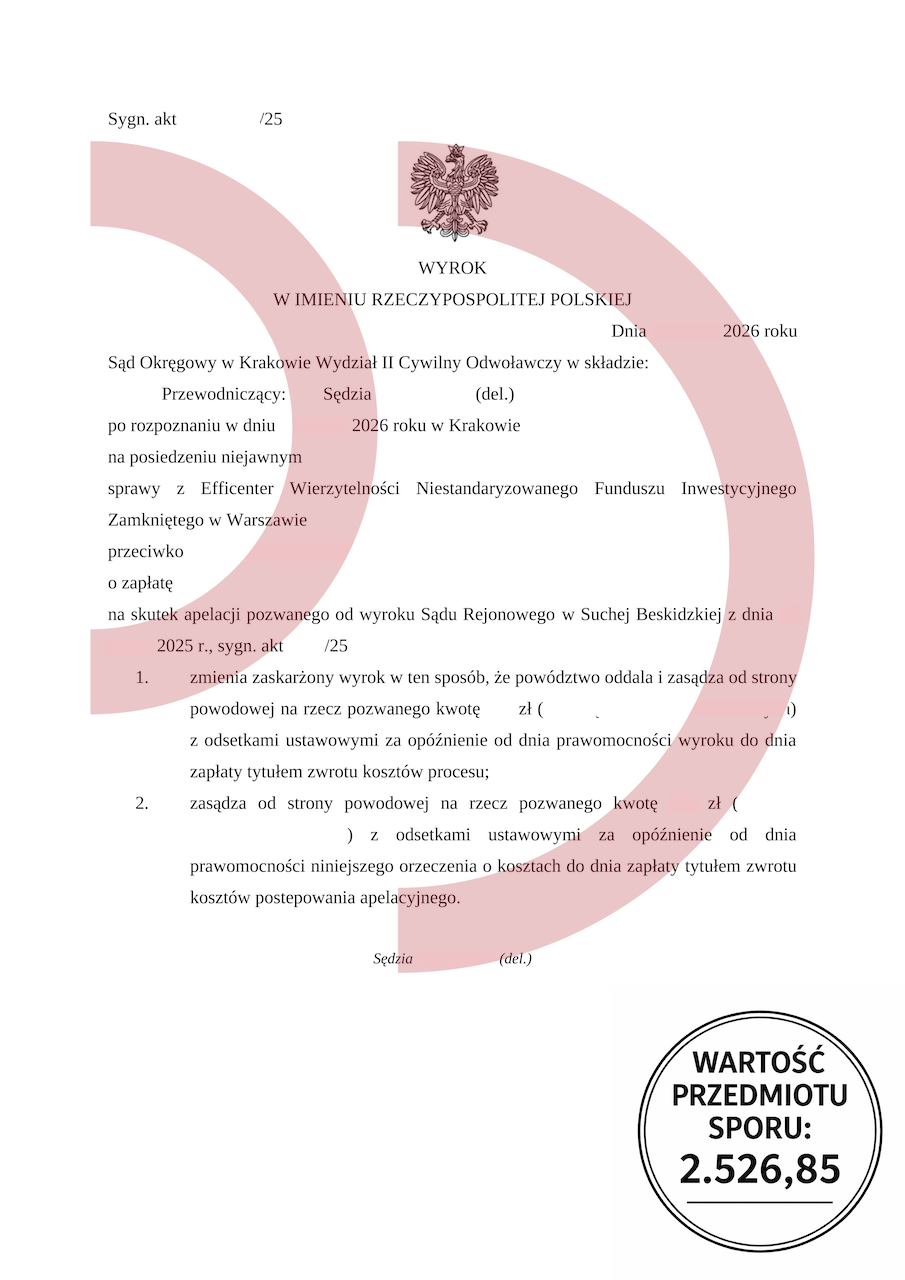 Wyrok Sądu Okręgowego w Krakowie oddalający powództwo funduszu Efficenter o zapłatę 2.526,85 zł