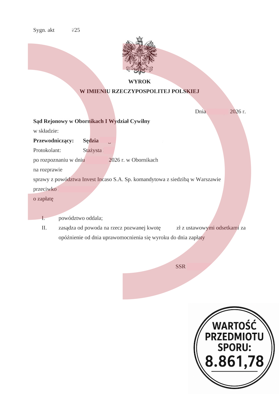 Wyrok oddalający powództwo Invest Incaso Oborniki