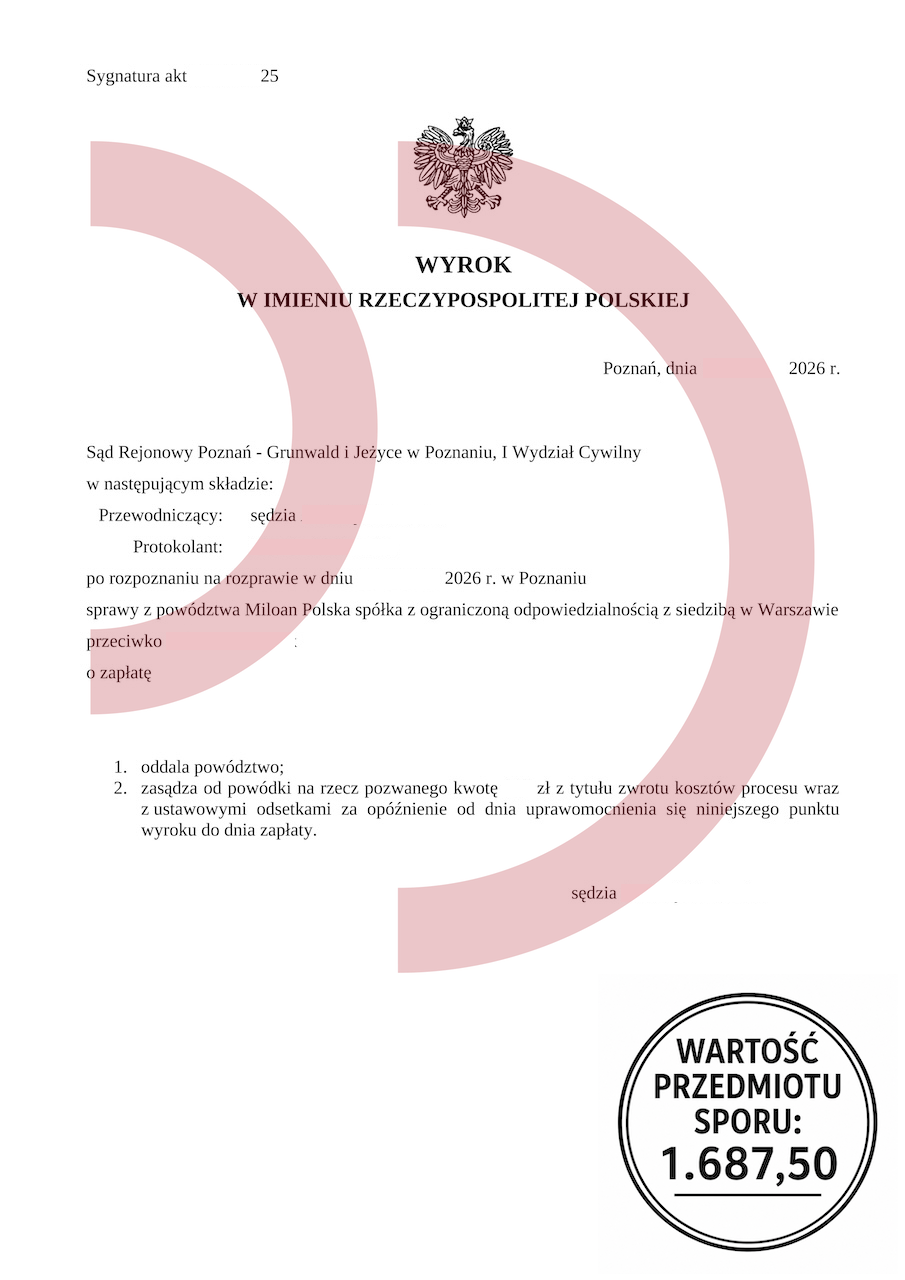 Wyrok w sprawie z powództwa Miloan Polska o zapłatę 1687,50 zł