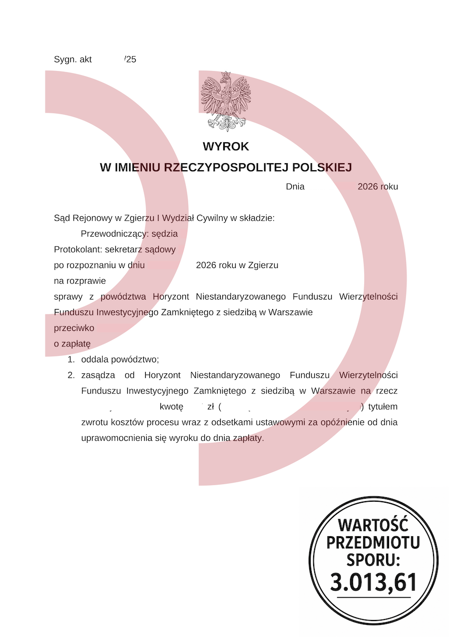 Wyrok oddalający powództwo Horyzont NSFIZ przed sądem Rejonowym w Zgierzu