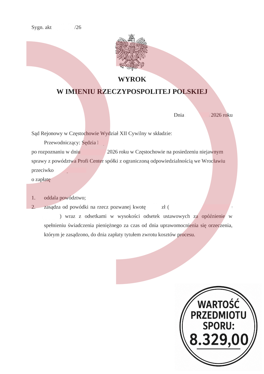 Wyrok Sądu Rejonowego w Częstochowie oddalający powództwo Profi Center o zapłatę 8.329 zł