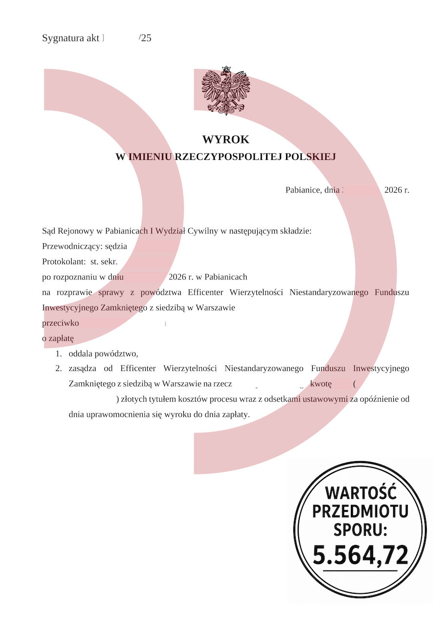 Wyrok sądu oddalający powództwo funduszu Efficenter przeciwko zadłużonemu