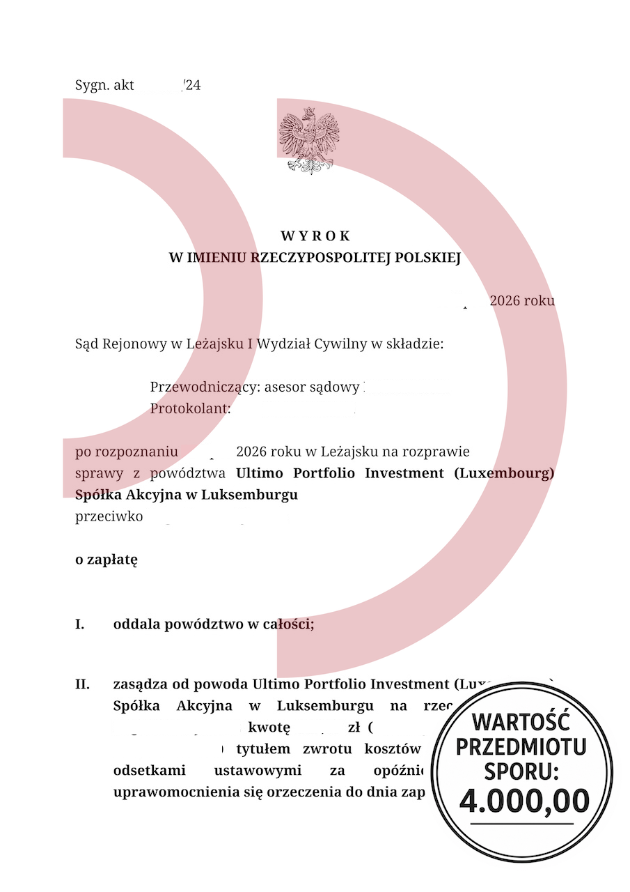 Wyrok Sądu Rejonowego w Leżajsku oddalający powództwo Ultimo Portfolio Investment o zapłatę 4000 zł