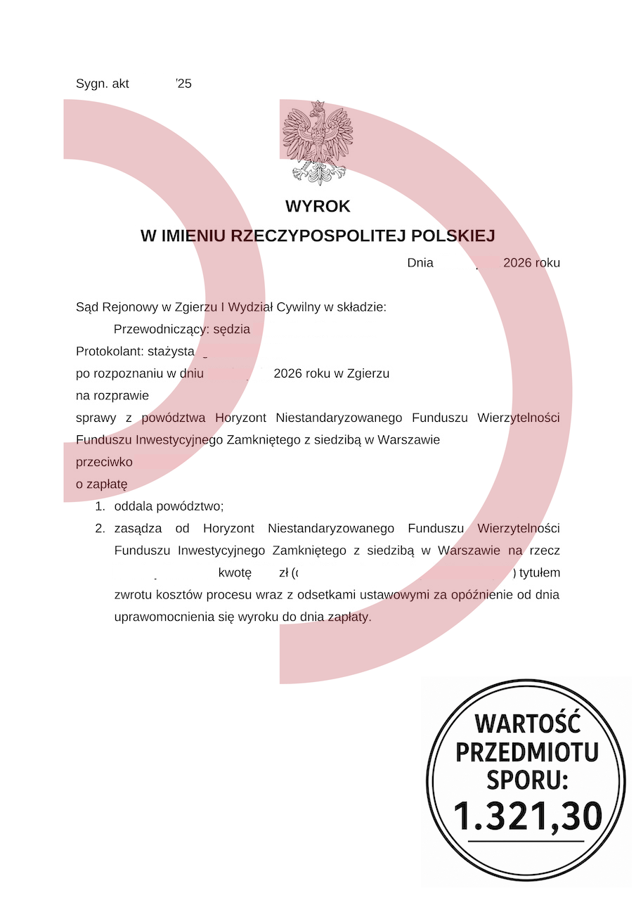 Wygrana Kancelarii Oddłużeniowej z funduszem Horyzont i oddalenie powództwa o 1 321,30 zł