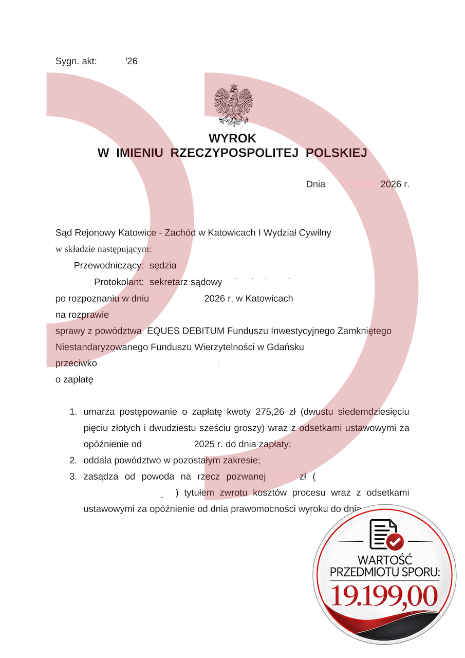 Wyrok Sądu Rejonowego Katowice-Zachód: umorzenie co do 275,26 zł i oddalenie powództwa Eques Debitum w pozostałym zakresie