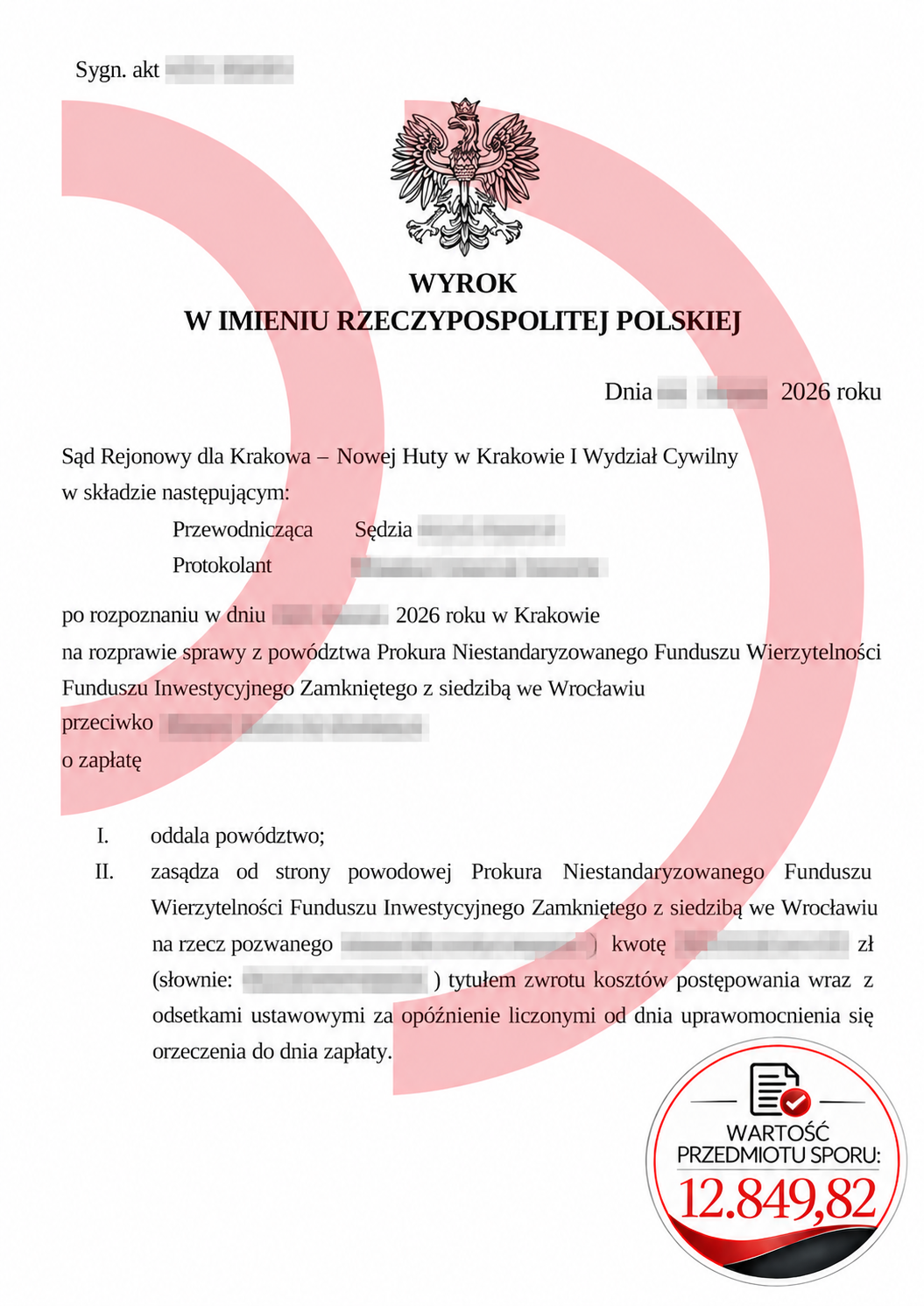 Wyrok Sądu Rejonowego dla Krakowa–Nowej Huty: oddalenie powództwa Prokury, WPS 12.849,82 zł
