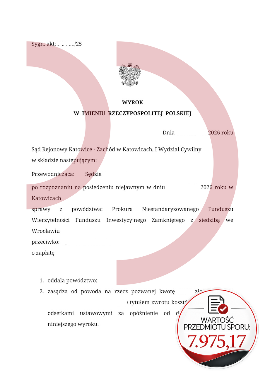 Wyrok Sądu Rejonowego Katowice-Zachód oddalający powództwo Prokury w sprawie o 7 975,17 zł
