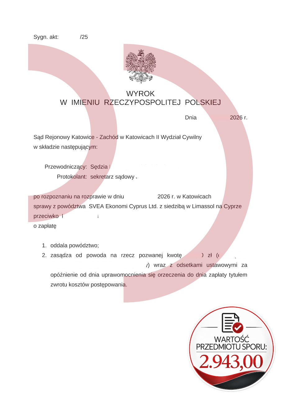 Wyrok Sądu Rejonowego Katowice-Zachód oddalający powództwo SVEA Ekonomi Cyprus w sprawie o 2 943 zł