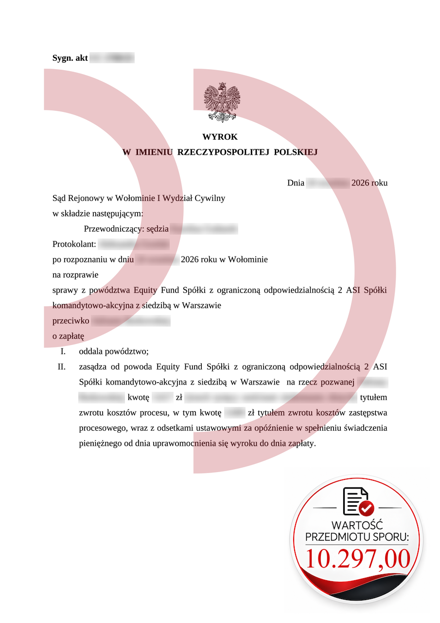 Wygrana z Equity Fund na kwotę 10 297 zł przed Sądem Rejonowym w Wołominie