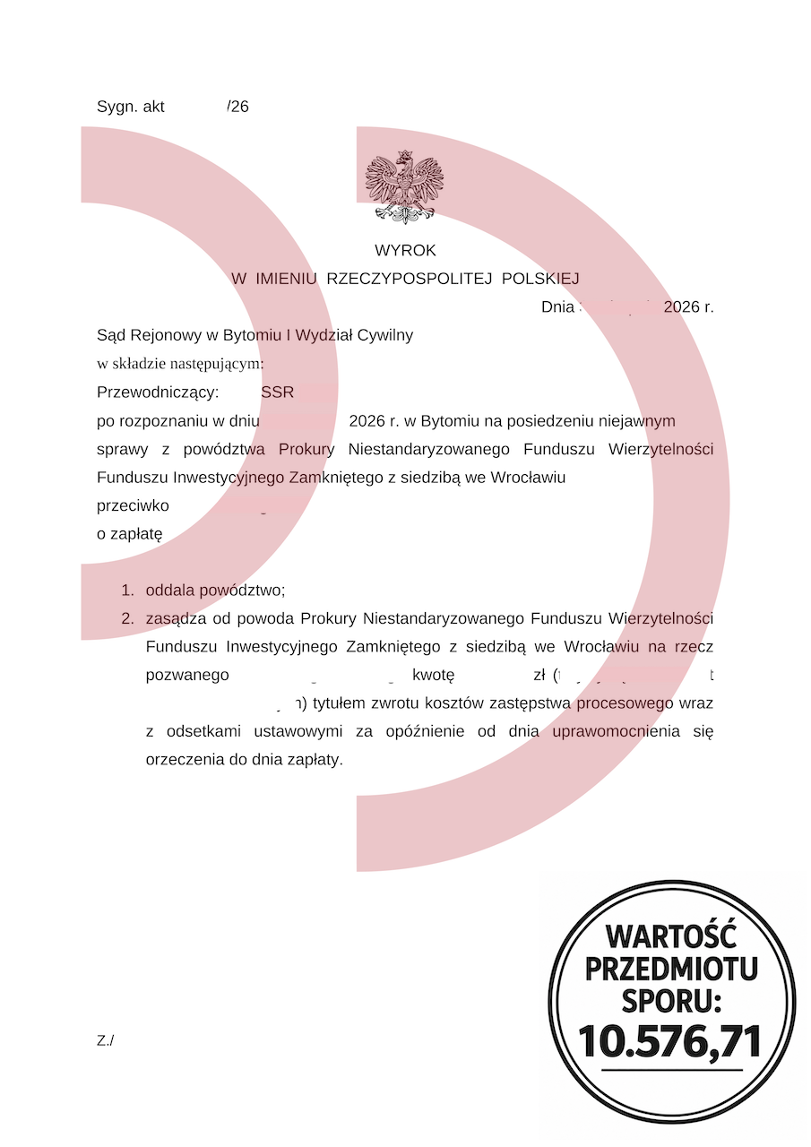 Wyrok oddalający powództwo Prokury na kwotę 10 576,71 zł w Sądzie Rejonowym w Bytomiu