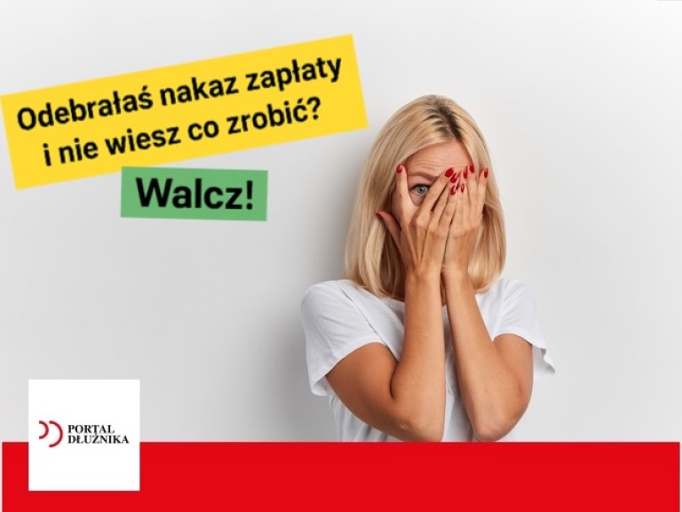 dostałeś nakaz zapłaty co robić dostałeś nakaz zapłaty co robić