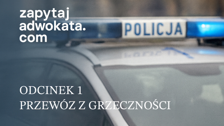 Zapytaj Zadwokata - Odcinek 1 - Przewóz z grzeczności